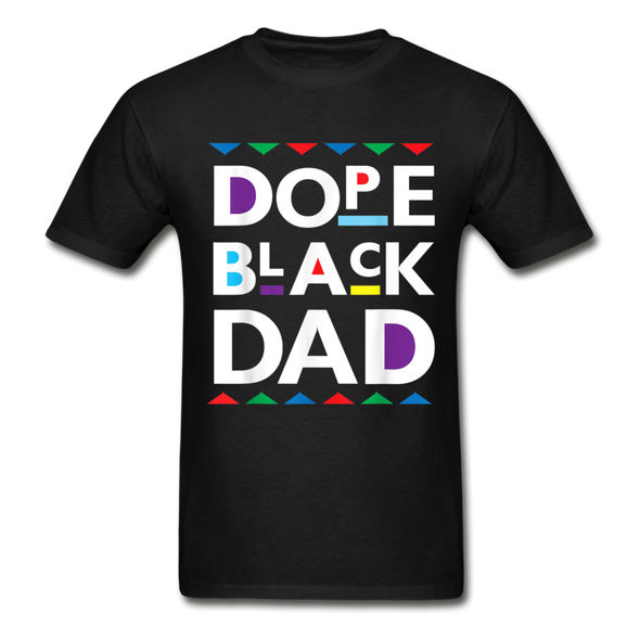 Dope Black Dad T-Shirt - black