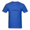 NEVER LOSE T-Shirt - royal blue