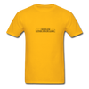 NEVER LOSE T-Shirt - gold