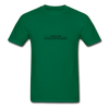 NEVER LOSE T-Shirt - bottlegreen