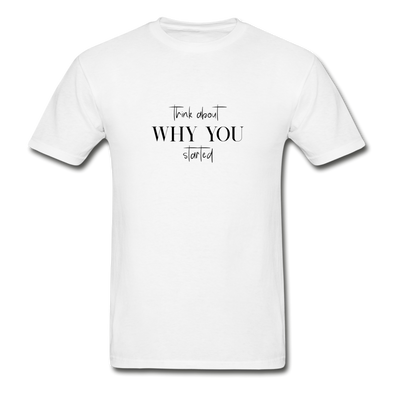 WHY YOU T-Shirt - white