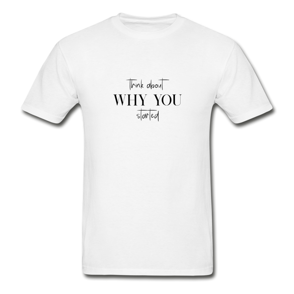 WHY YOU T-Shirt - white