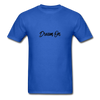 DREAM ON T-Shirt - royal blue