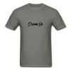 DREAM ON T-Shirt - charcoal