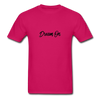 DREAM ON T-Shirt - fuchsia