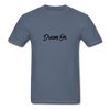 DREAM ON T-Shirt - denim