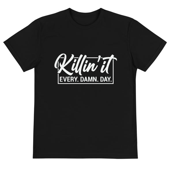 KILLIN IT 2 T-Shirt