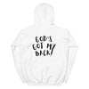 WHO'S GOT MY BACK Hoodie